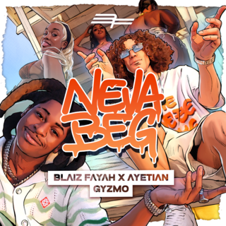 pochette cover artiste Blaiz Fayah x Ayetian x GyzmoSingle-Neva Beg